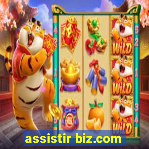 assistir biz.com